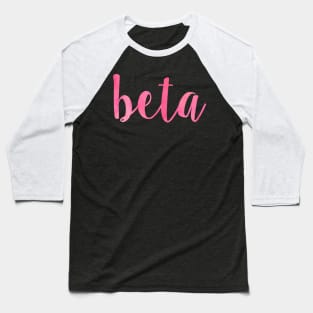 Pink Beta Baseball T-Shirt